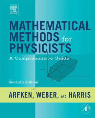 Title: Mathematical Methods for Physicists: A Comprehensive Guide, Author: George B. Arfken