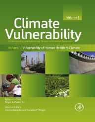 Title: Climate Vulnerability: Understanding and Addressing Threats to Essential Resources, Author: Elsevier Science