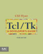 Tcl/Tk: A Developer's Guide / Edition 3