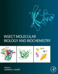 Title: Insect Molecular Biology and Biochemistry, Author: Lawrence I. Gilbert