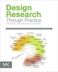 Title: Design Research Through Practice: From the Lab, Field, and Showroom, Author: Ilpo Koskinen PhD