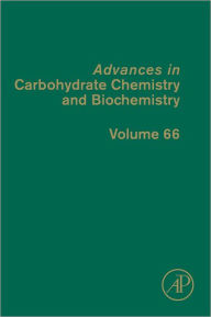 Title: Advances in Carbohydrate Chemistry and Biochemistry, Author: Elsevier Science