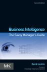 Title: Business Intelligence: The Savvy Manager's Guide, Author: David Loshin