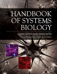 Title: Handbook of Systems Biology: Concepts and Insights, Author: Marian Walhout