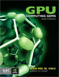 Title: GPU Computing Gems Jade Edition, Author: Wen-mei W. Hwu
