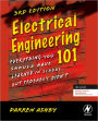 Electrical Engineering 101: Everything You Should Have Learned in School...but Probably Didn't