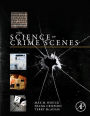 The Science of Crime Scenes