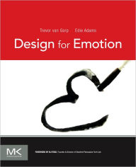 Title: Design for Emotion, Author: Trevor van Gorp