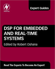 Title: DSP for Embedded and Real-Time Systems, Author: Robert Oshana