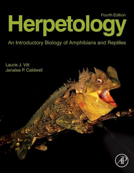 Herpetology: An Introductory Biology of Amphibians and Reptiles / Edition 4