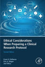 Ethical Considerations When Preparing a Clinical Research Protocol