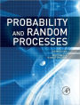 Probability and Random Processes: With Applications to Signal Processing and Communications