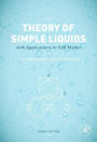 Theory of Simple Liquids: with Applications to Soft Matter