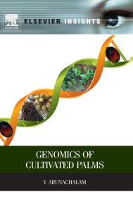 Title: Genomics of Cultivated Palms, Author: V Arunachalam