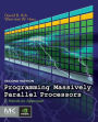 Programming Massively Parallel Processors: A Hands-on Approach