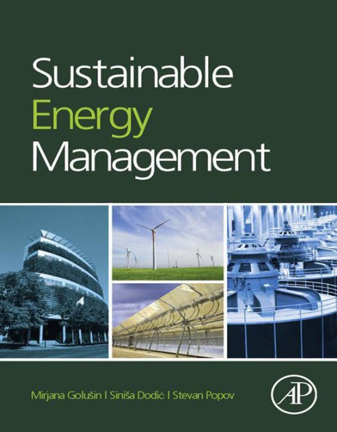 Sustainable Energy Management by Mirjana Radovanovic, Stevan Popov ...