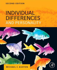 Title: Individual Differences and Personality, Author: Michael C. Ashton