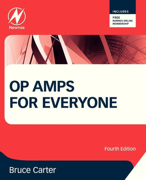 Op Amps for Everyone / Edition 4