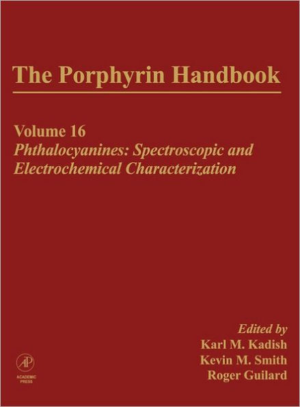 The Porphyrin Handbook: Phthalocyanines: Spectroscopic and Electrochemical Characterization