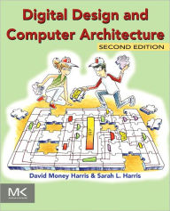 Title: Digital Design and Computer Architecture / Edition 2, Author: David Harris