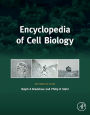 Encyclopedia of Cell Biology