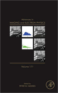 Title: Advances in Imaging and Electron Physics, Author: Peter W. Hawkes