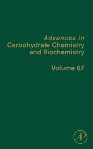 Title: Advances in Carbohydrate Chemistry and Biochemistry, Author: Elsevier Science