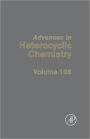 Advances in Heterocyclic Chemistry