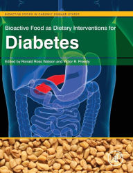 Title: Bioactive Food as Dietary Interventions for Diabetes, Author: Ronald Ross Watson