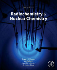 Title: Radiochemistry and Nuclear Chemistry, Author: Gregory Choppin