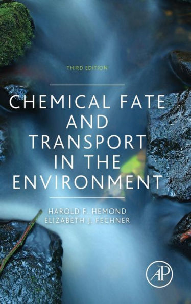 Chemical Fate and Transport in the Environment / Edition 3