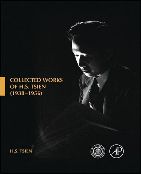 Collected Works of H. S. Tsien (1938-1956)