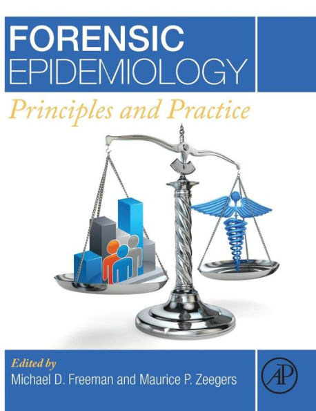 Forensic Epidemiology: Principles and Practice