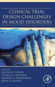 Title: Clinical Trial Design Challenges in Mood Disorders, Author: Mauricio Tohen