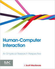 Title: Human-Computer Interaction: An Empirical Research Perspective, Author: I. Scott MacKenzie