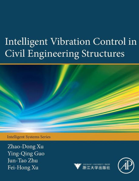 Intelligent Vibration Control in Civil Engineering Structures