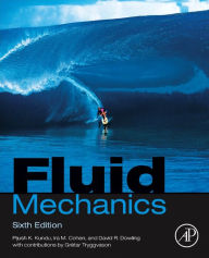 Title: Fluid Mechanics / Edition 6, Author: Pijush K. Kundu