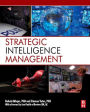 Strategic Intelligence Management: National Security Imperatives and Information and Communications Technologies
