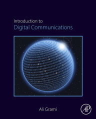 Title: Introduction to Digital Communications, Author: Ali Grami