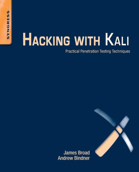 Hacking with Kali: Practical Penetration Testing Techniques