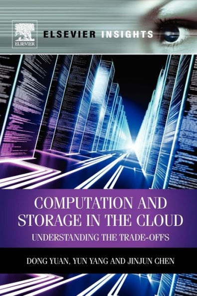 Computation and Storage in the Cloud: Understanding the Trade-Offs