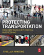 Protecting Transportation: Implementing Security Policies and Programs