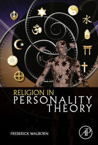 Title: Religion in Personality Theory, Author: Frederick Walborn