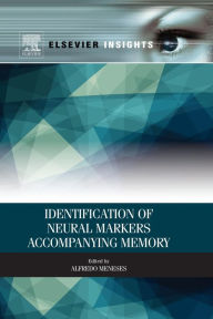 Title: Identification of Neural Markers Accompanying Memory, Author: Alfredo Meneses