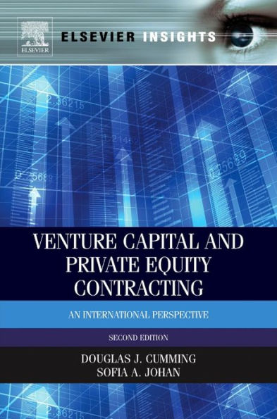 Venture Capital and Private Equity Contracting: An International Perspective / Edition 2