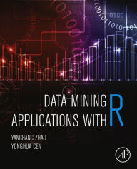 Title: Data Mining Applications with R, Author: Yanchang Zhao PhD