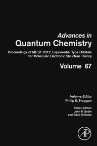 Title: Proceedings of MEST 2012: Exponential Type Orbitals for Molecular Electronic Structure Theory, Author: Elsevier Science