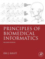 Principles of Biomedical Informatics / Edition 2