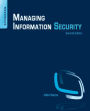 Managing Information Security / Edition 2