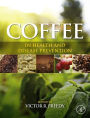 Coffee in Health and Disease Prevention